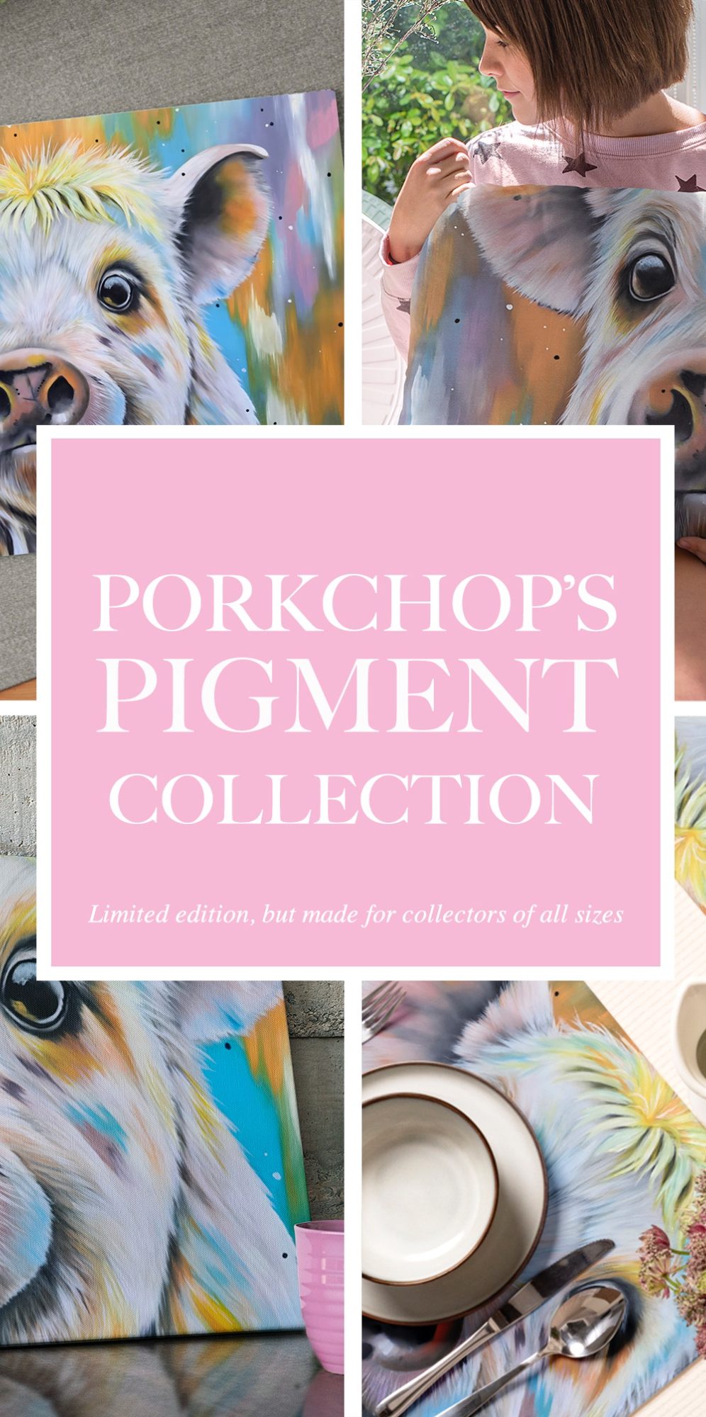 Porkchop's Pigment Limited Edition Homeware collection Colourful artwork featuring a dog with the title "Porkchop's Pigment Collection."